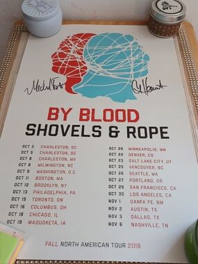 SHOVELS & ROPE - BY BLOOD / TOUR SIGNED  POSTER 2019